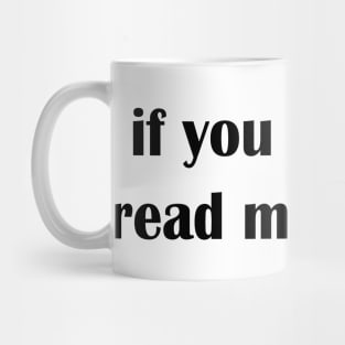 if you love me read me a book Mug